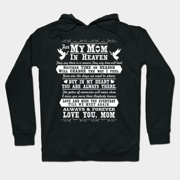 In Loving Memory of Mom, Mom in Heaven Hoodie by The Printee Co